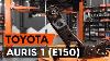 Comment Remplacer Un Bras De Suspension Avant Sur Toyota Auris 1 E150 Tutoriel Autodoc